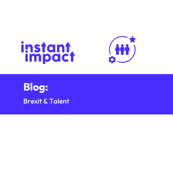 Blog - Brexit and Talent