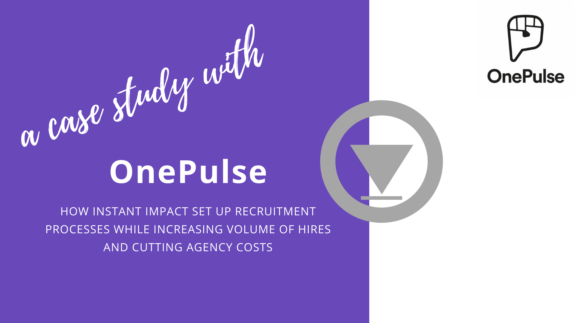 OnePulse Case Study
